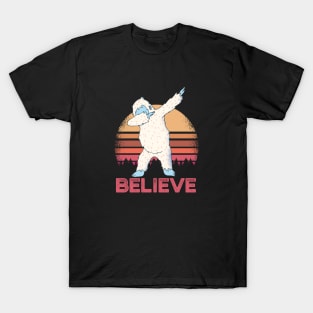 Yeti Dab Dancing Believe Graphic Bigfoot Sasquatch Yeti Dabbing T-Shirt